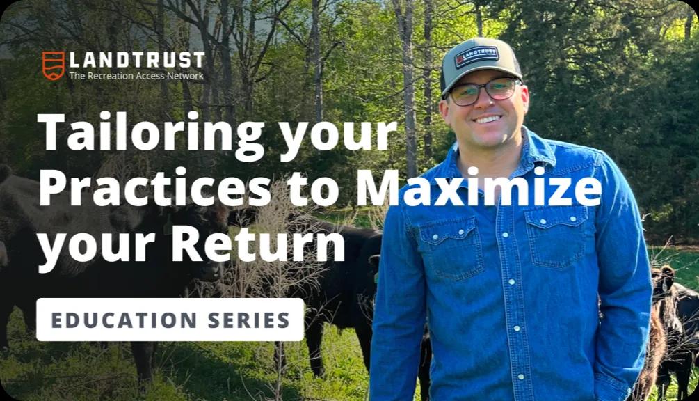 Tailoring your Practices to Maximize your Return